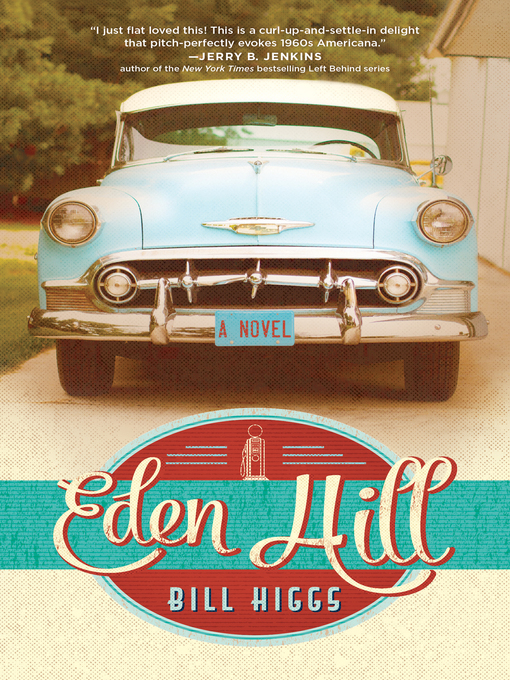 Title details for Eden Hill by Bill Higgs - Available